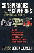 Conspiracies and cover-ups