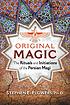 Original magic : the rituals and initiations of... by  Stephen E Flowers 