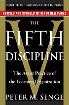 The fifth discipline : the art and practice of the learning organisation