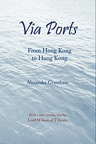 Via ports : from Hong Kong to Hong Kong