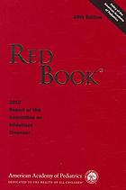 Red Book: 2012 Report of the Committee on Infectious Diseases.