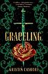 Graceling. by Kristin Cashore