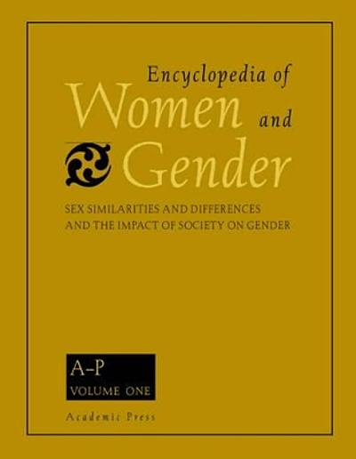 Encyclopedia of women and gender sex similarities and  