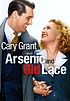 Frank Capra's Arsenic and old lace 